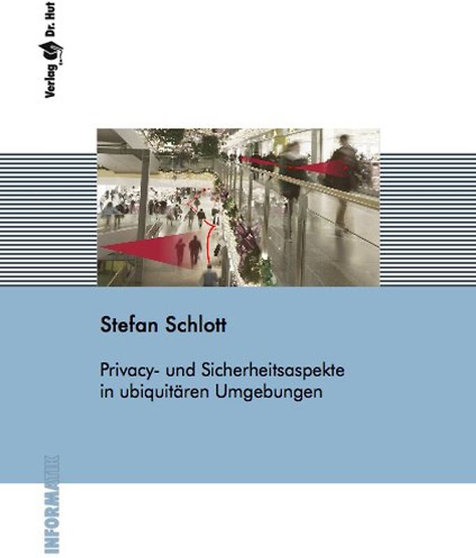 Privacy- und Sicherheitsaspekte in ubiquitären Umgebungen