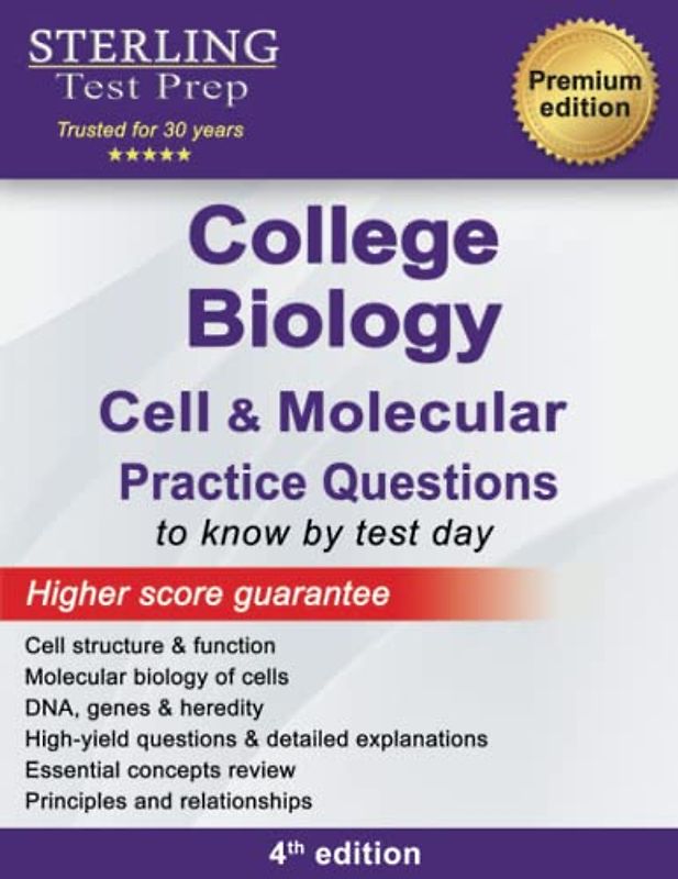 College Biology Practice Questions: High Yield College Biology Questions with Detailed Explanations