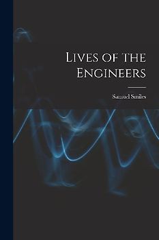 Lives of the Engineers