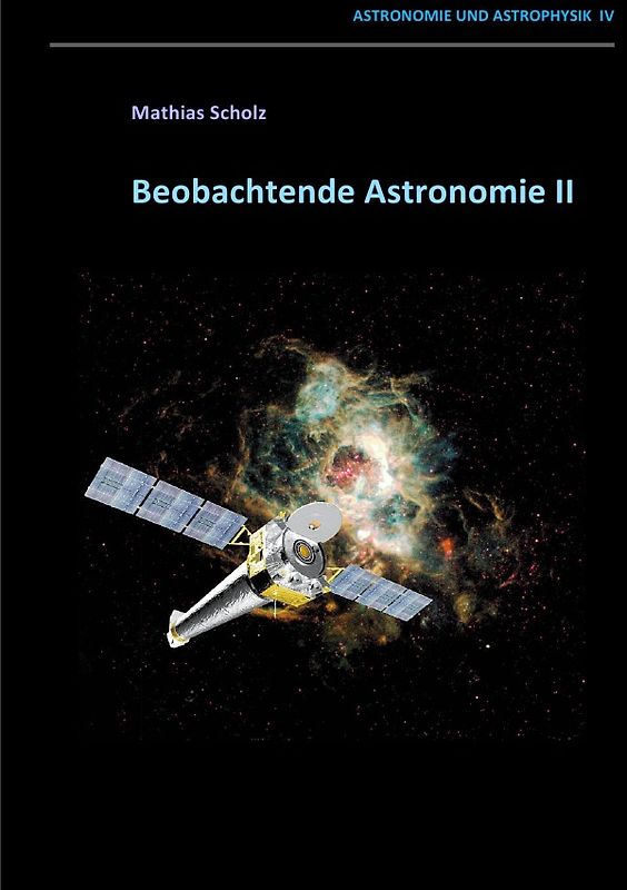 Beobachtende Astronomie II