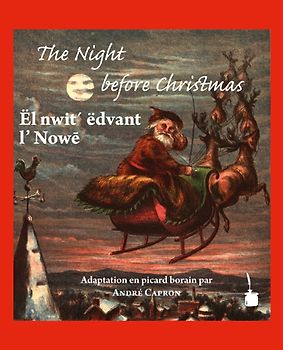 Ël nwit´ ëdvant l’ Nowē / The Night before Christmas