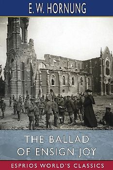 The Ballad of Ensign Joy (Esprios Classics)