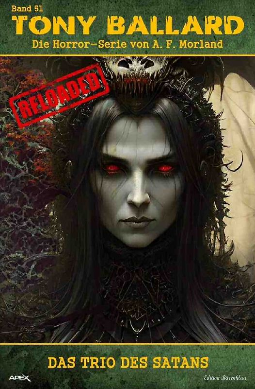 Tony Ballard - Reloaded, Band 51: Das Trio des Satans