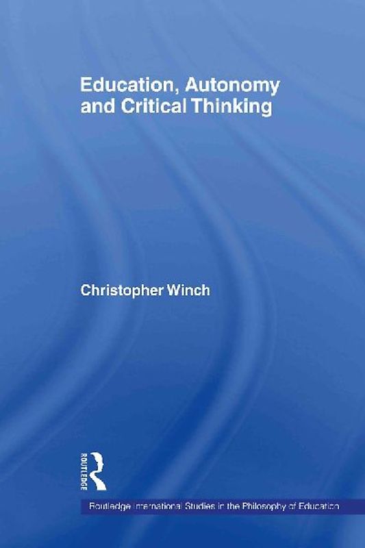 Education, Autonomy and Critical Thinking