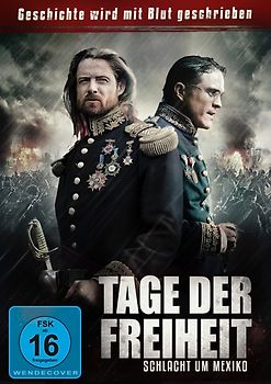 Tage Der Freiheit-Schlacht Um Mexico DVD