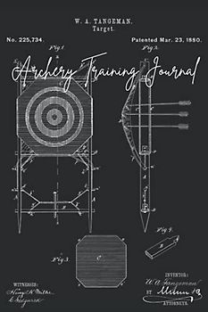 Archery Training Journal: The Must-have Accessory For Beginner Archers - Keep Track Of Your Arrow Position In The Target As Well As Your Score