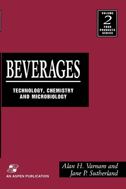 Beverages: Technology, Chemistry and Microbiology