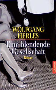 Blendende Gesellschaft