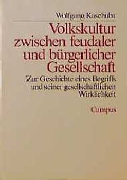 Volkskultur zwischen feudaler und bürgerlicher Gesellschaft