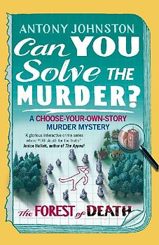 Can You Solve the Murder? - The Forest of Death