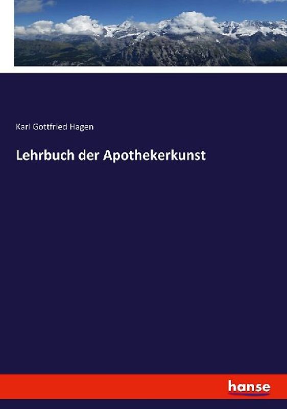 Lehrbuch der Apothekerkunst