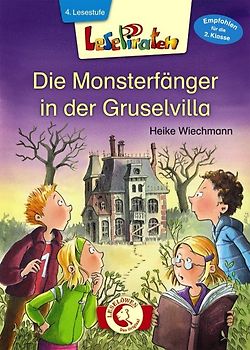 Lesepiraten – Die Monsterfänger in der Gruselvilla