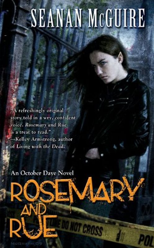 Rosemary and Rue: An October Daye Novel - Seanan McGuire