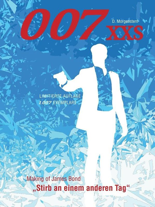 007 XXS - Making of James Bond - Stirb an einem anderen Tag