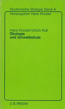 Studienreihe Biologie: Band 4 - Ökologie und Umweltschutz - Lehrerband - Hans Knodel [Taschenbuch]