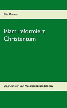 Islam reformiert Christentum