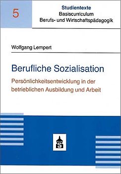 Berufliche Sozialisation