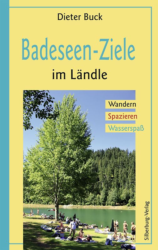 Badeseen-Ziele im Ländle