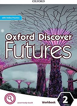 Oxford Discover Futures 2. Workbook + Online Practice