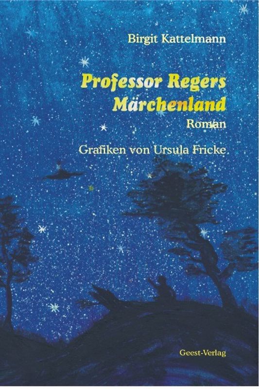 Professor Regers Märchenland