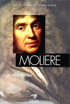 Ecrivains De Toujours: Moliere
