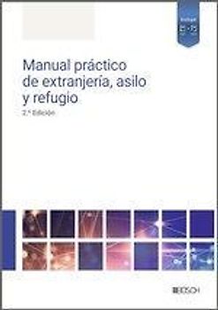Manual práctico de extranjería, asilo y refugio 2025