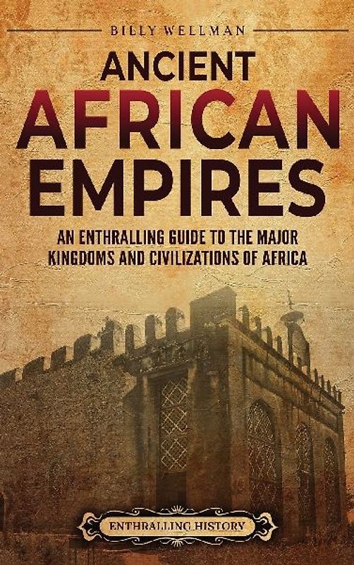 Ancient African Empires