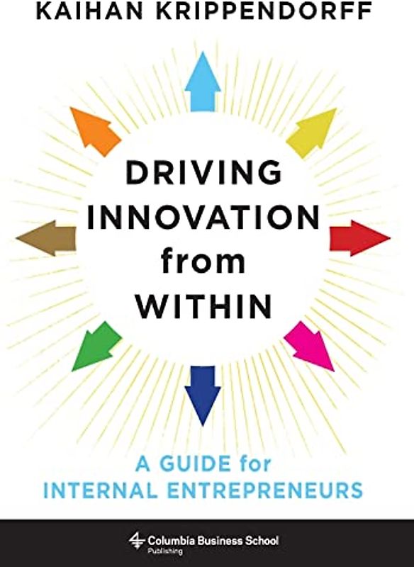 Driving Innovation from Within