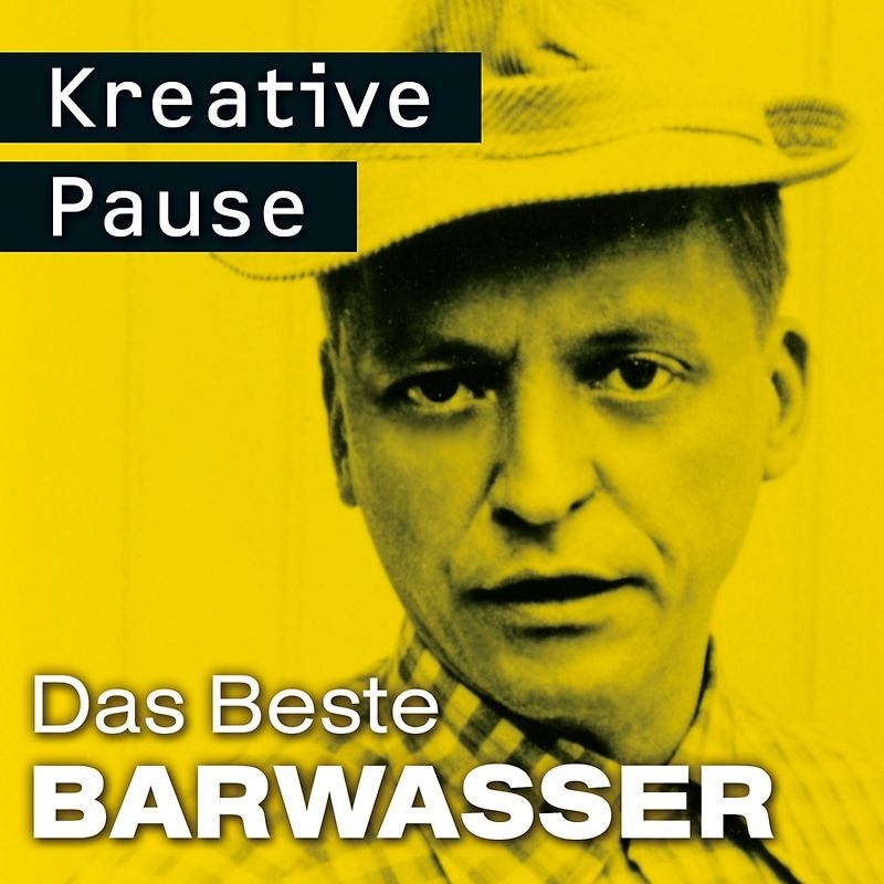 Barwasser - Kreative Pause [Audio CD]