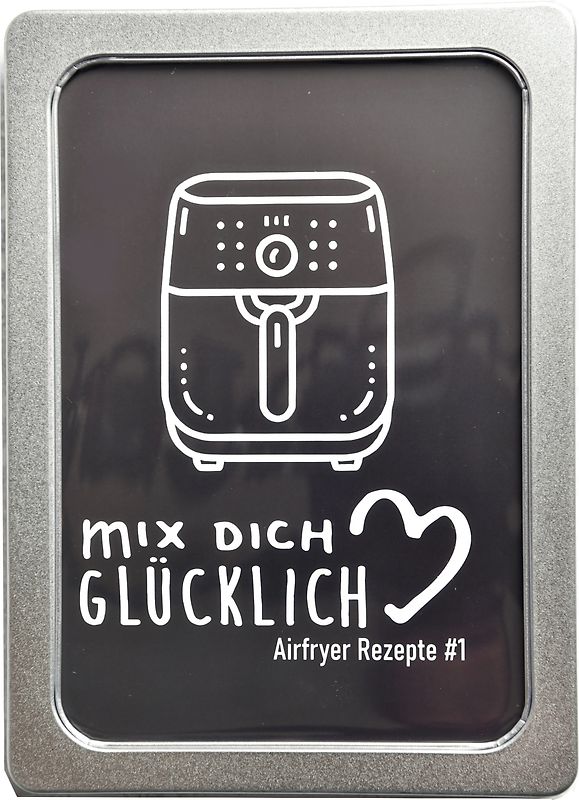 mix dich glücklich "Airfryer Rezepte #1"