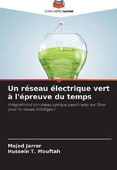 Un réseau électrique vert à l'épreuve du temps