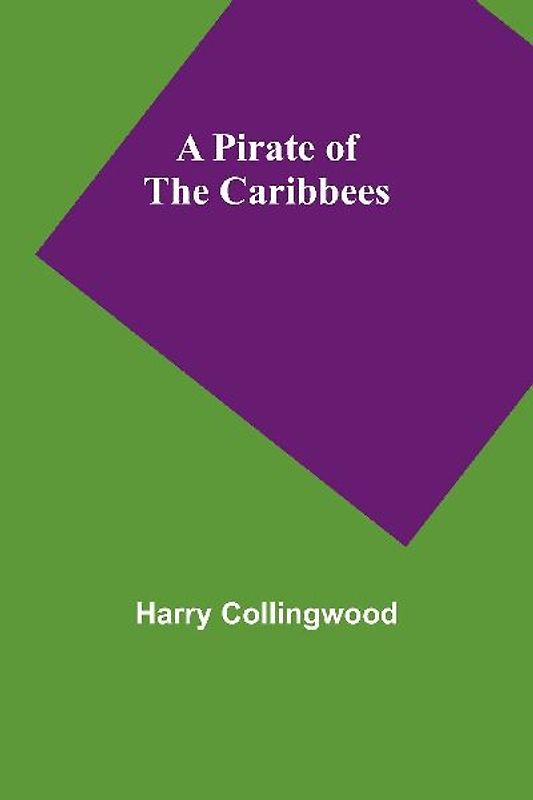 A Pirate of the Caribbees