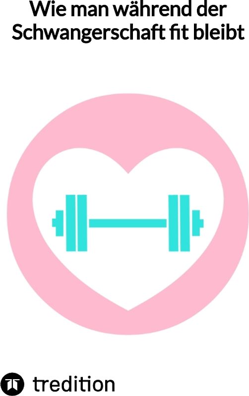 Wie man während der Schwangerschaft fit bleibt