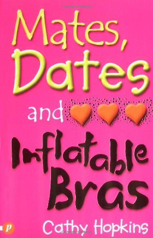 Mates, Dates and Inflatable Bras