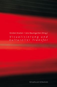 Visualisierung und kultureller Transfer