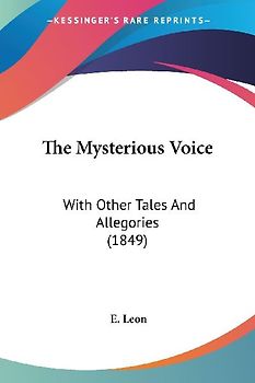 The Mysterious Voice