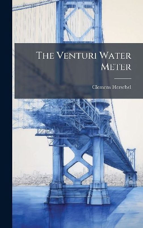 The Venturi Water Meter