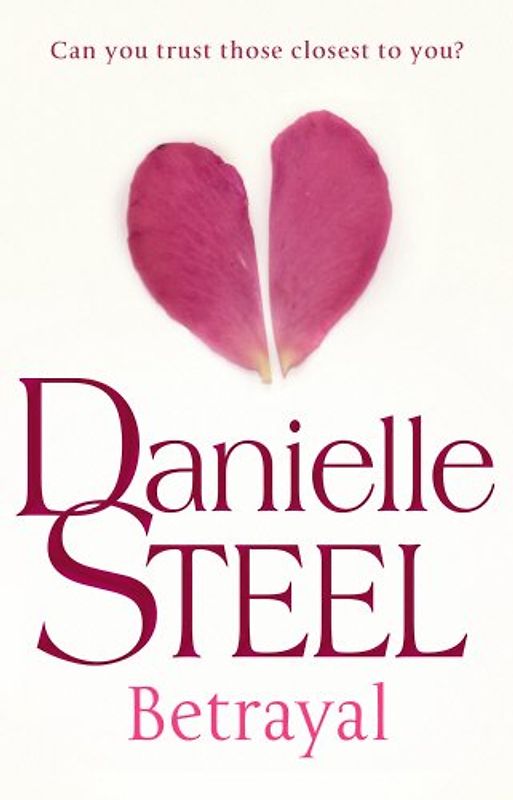 Betrayal - Steel, Danielle