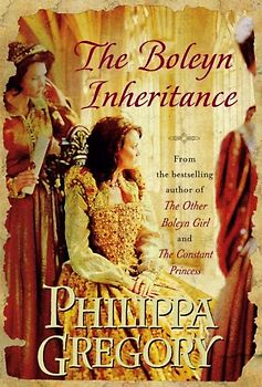 The Boleyn Inheritance - Gregory, Philippa