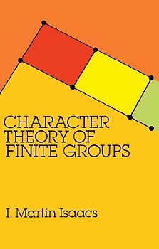 Character Theory of Finite Groups