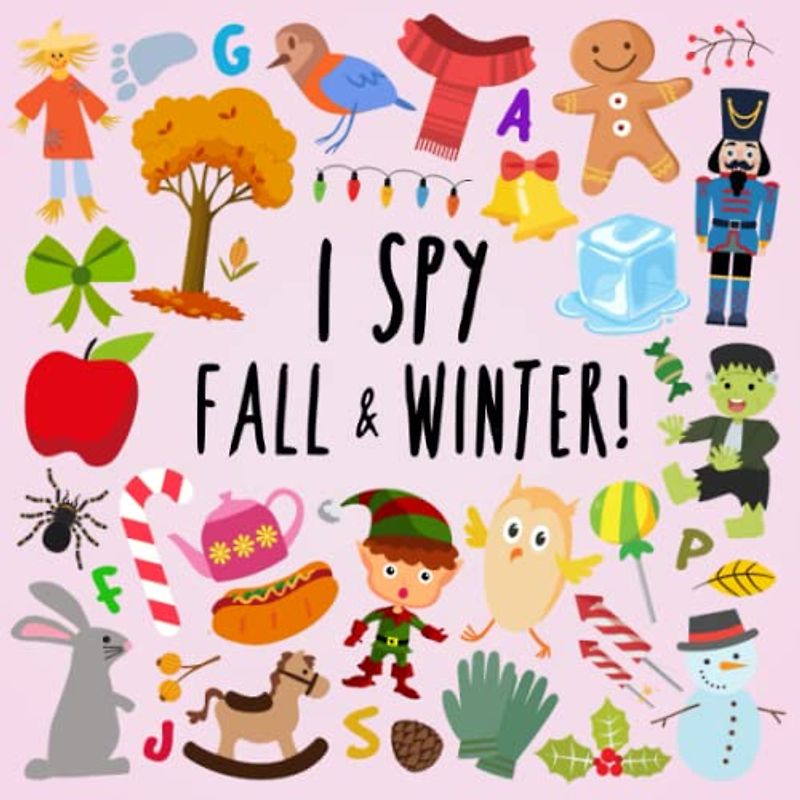 I Spy - Fall and Winter!: A Fun Picture Puzzle Book for 3-5 Year Olds (I Spy Book Collection for Kids, Band 7)