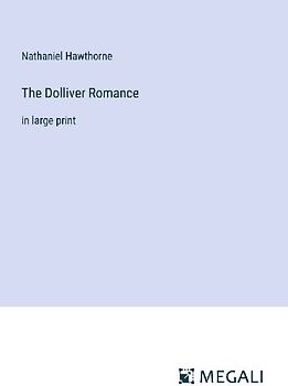 The Dolliver Romance