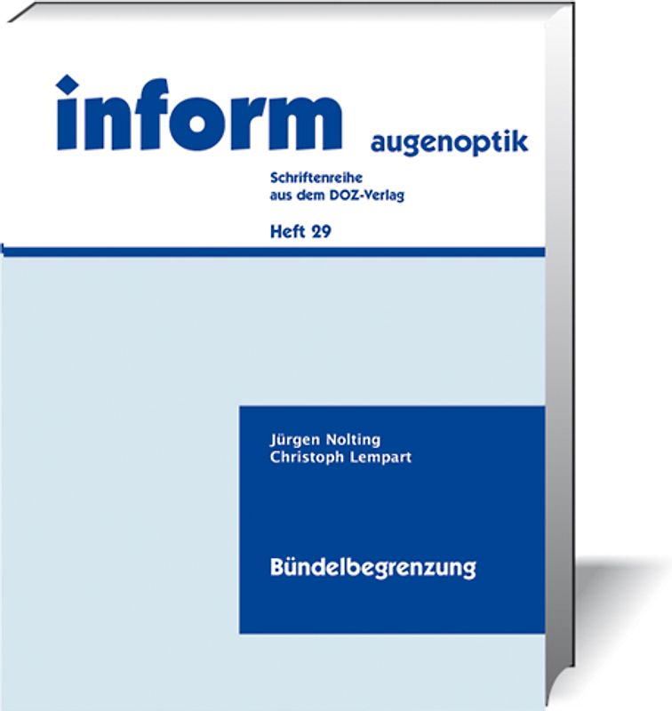 Bündelbegrenzung Blenden, Luken und Pupillen