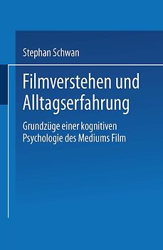 Filmverstehen und Alltagserfahrung