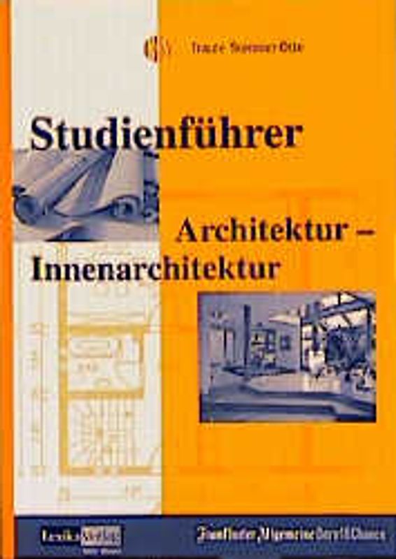 Studienführer Architektur - Innenarchitektur