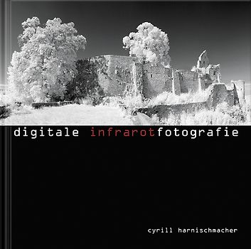 Digitale Infrarotfotografie