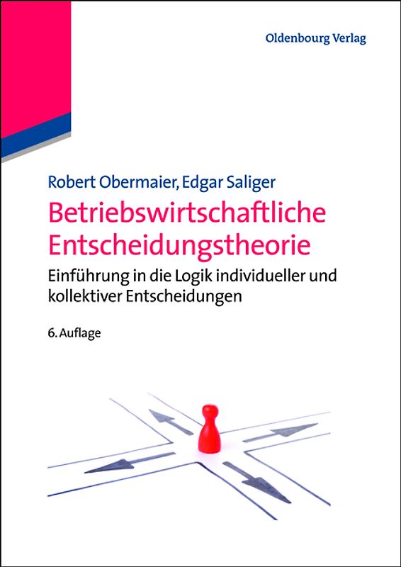 Betriebswirtschaftliche Entscheidungstheorie