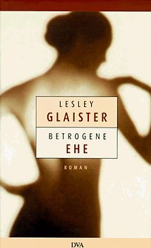 Betrogene Ehe. Roman