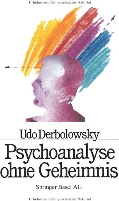 Psychoanalyse ohne Geheimnis
