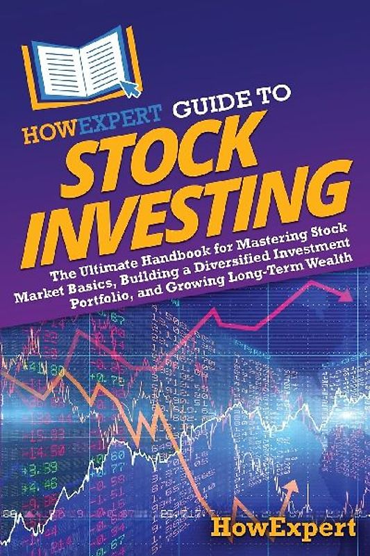 HowExpert Guide to Stock Investing